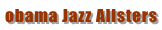 obama Jazz Allsters